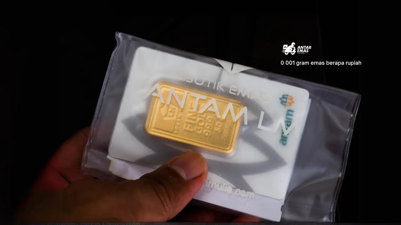 0 001 gram emas berapa rupiah (2)