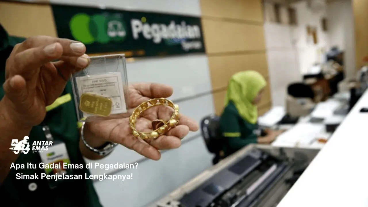Gadai Emas di Pegadaian