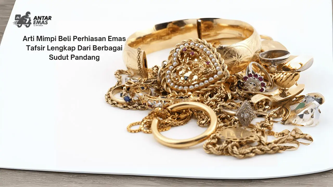 Mimpi Beli Perhiasan Emas
