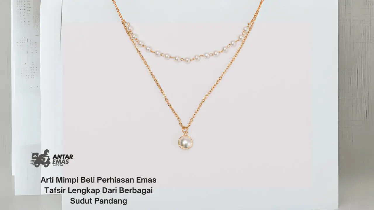 Mimpi Beli Perhiasan Emas