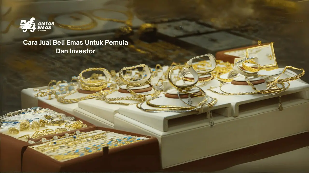 Cara Jual Beli Emas