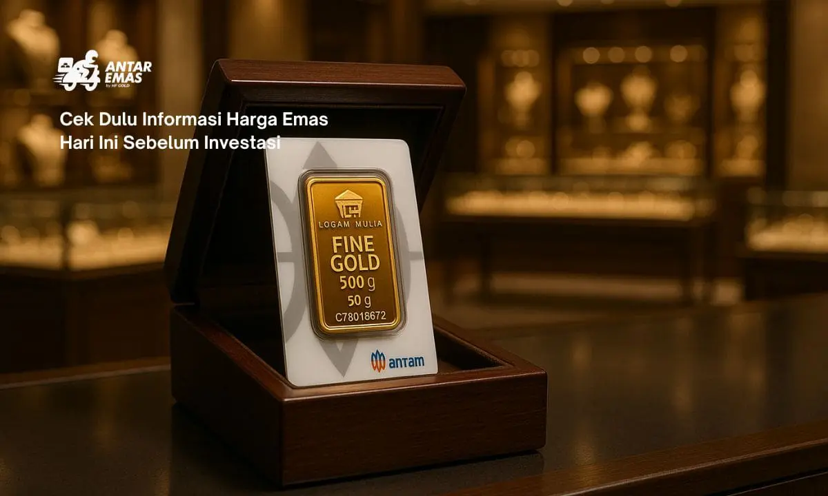 Cek Dulu Informasi Harga Emas Hari Ini Sebelum Investasi