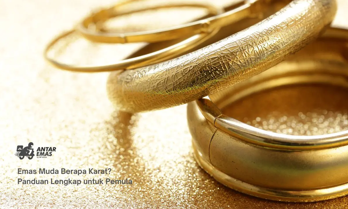Emas Muda Berapa Karat? Panduan Lengkap untuk Pemula