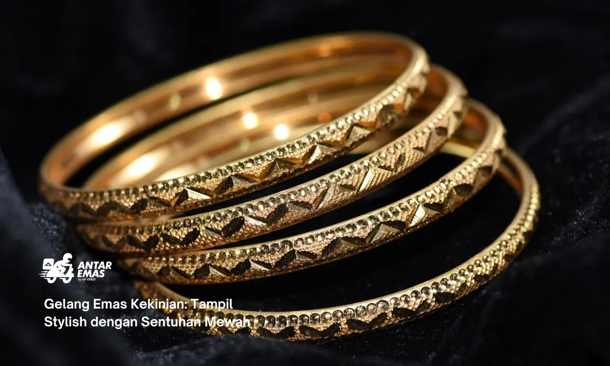 Gelang Emas Kekinian: Tampil Stylish dengan Sentuhan Mewah