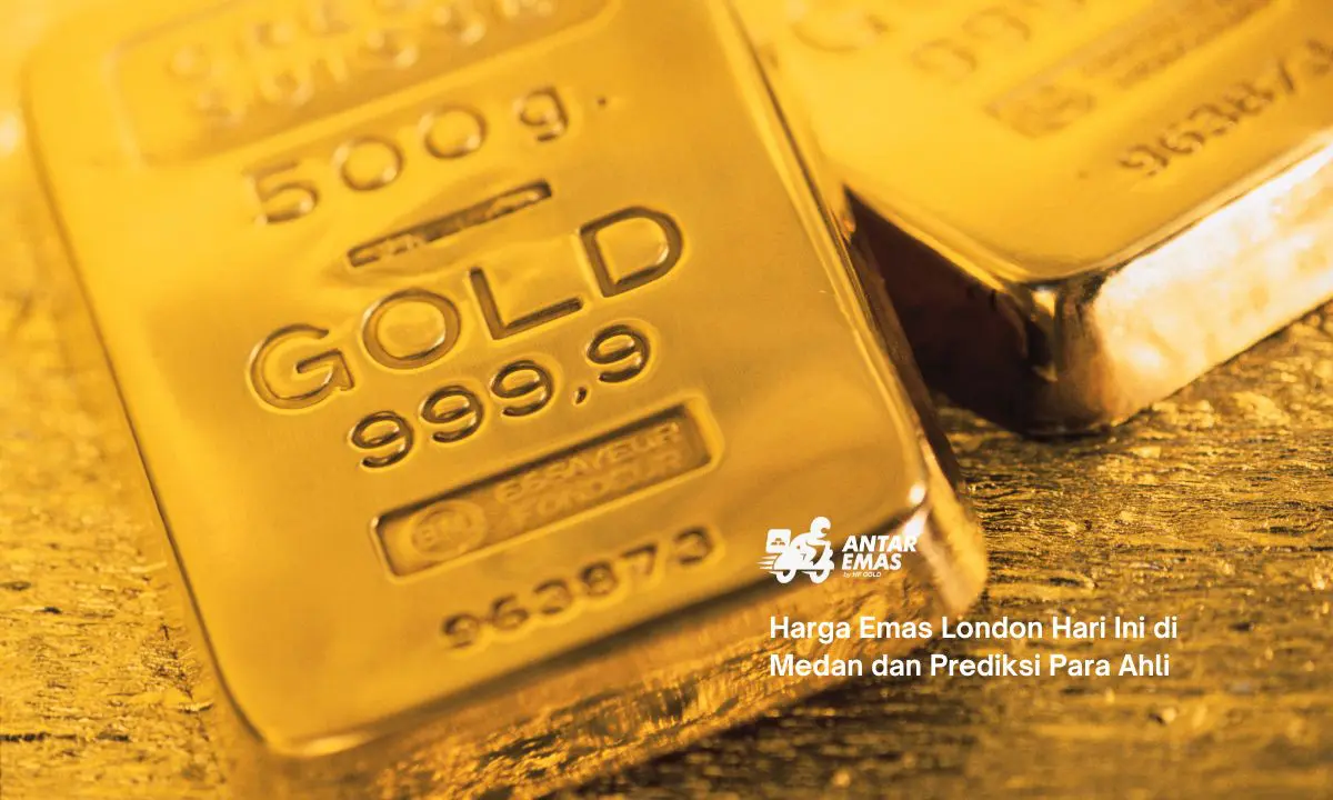 Harga Emas London Hari Ini di Medan dan Prediksi Para Ahli