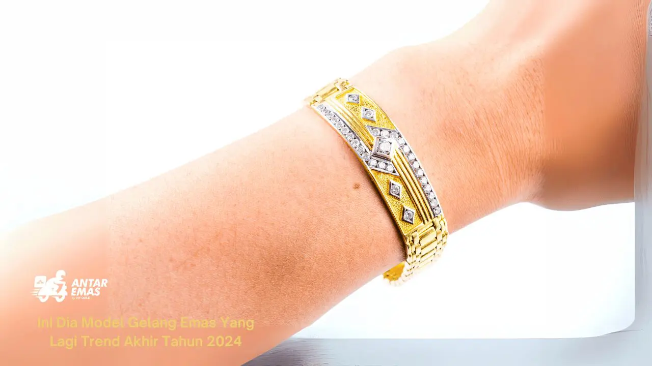Model Gelang Emas Yang Lagi Trend