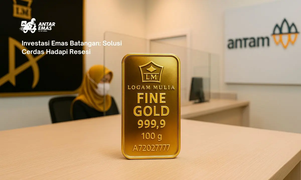 Investasi Emas Batangan: Solusi Cerdas Hadapi Resesi