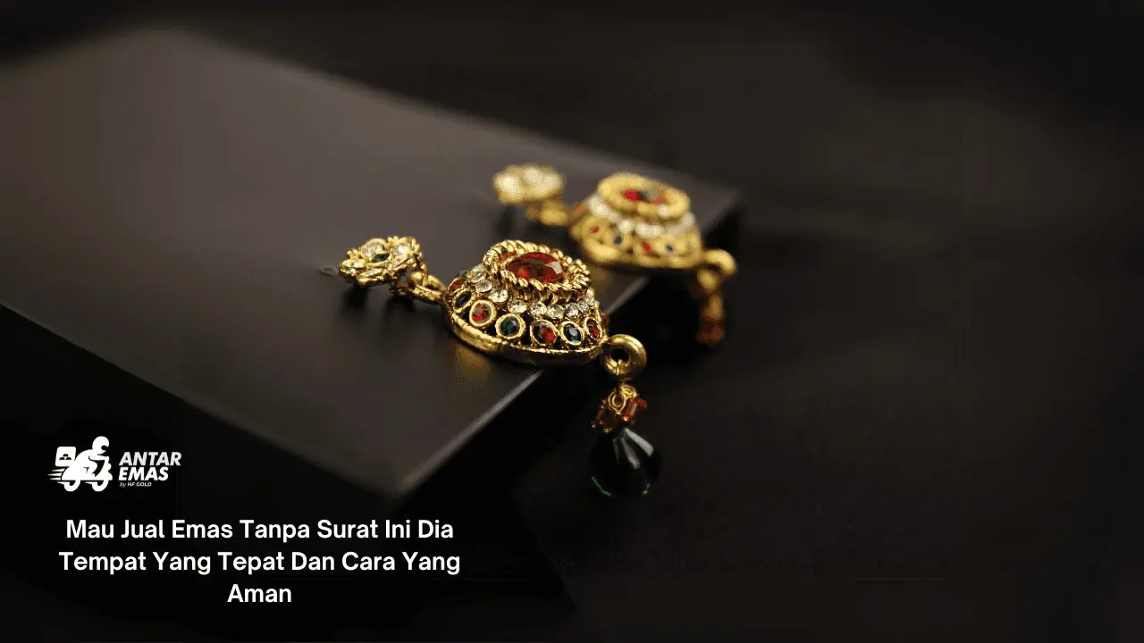 Jual Emas Tanpa Surat