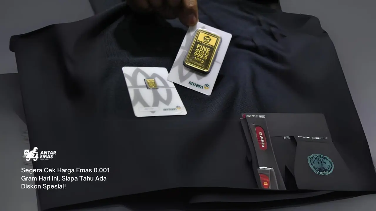 Segera Cek Harga Emas 0.001 Gram Hari Ini, Siapa Tahu Ada Diskon Spesial!
