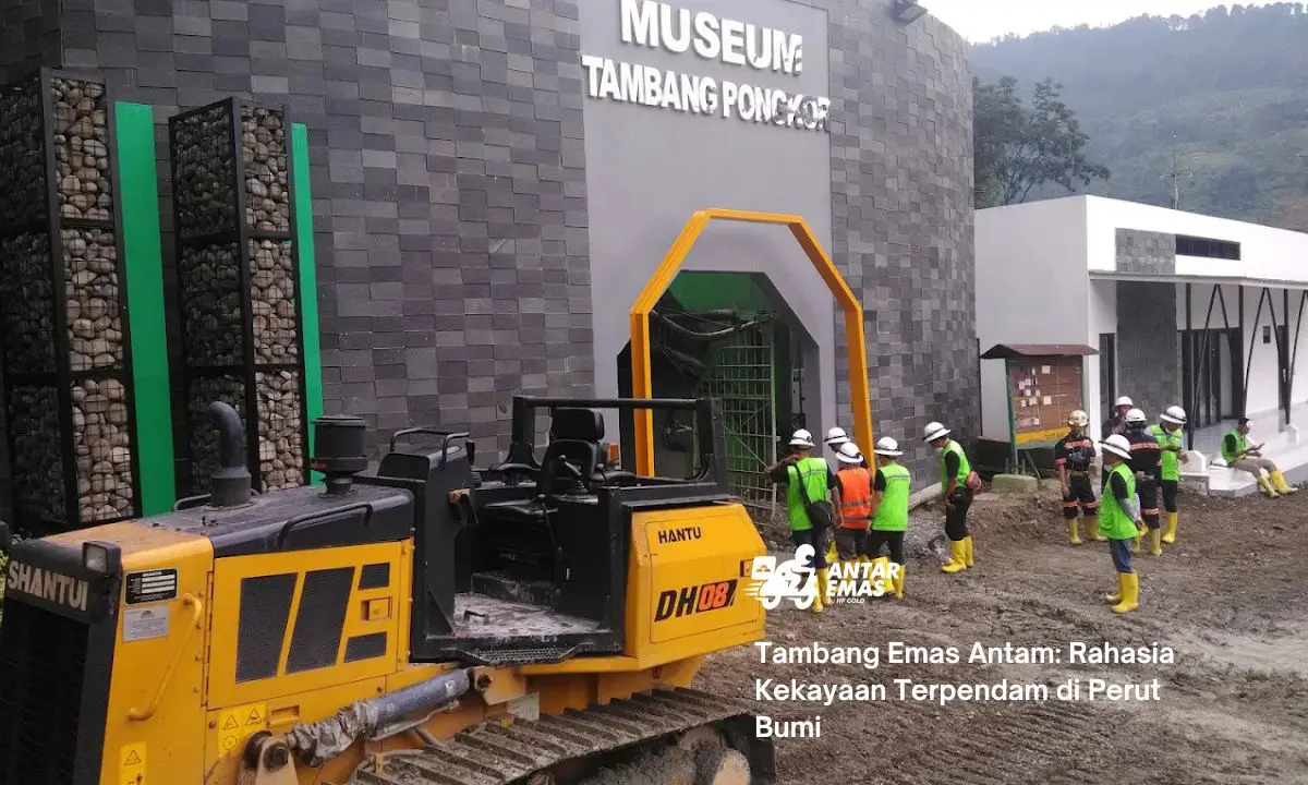Tambang Emas Antam: Rahasia Kekayaan Terpendam di Perut Bumi