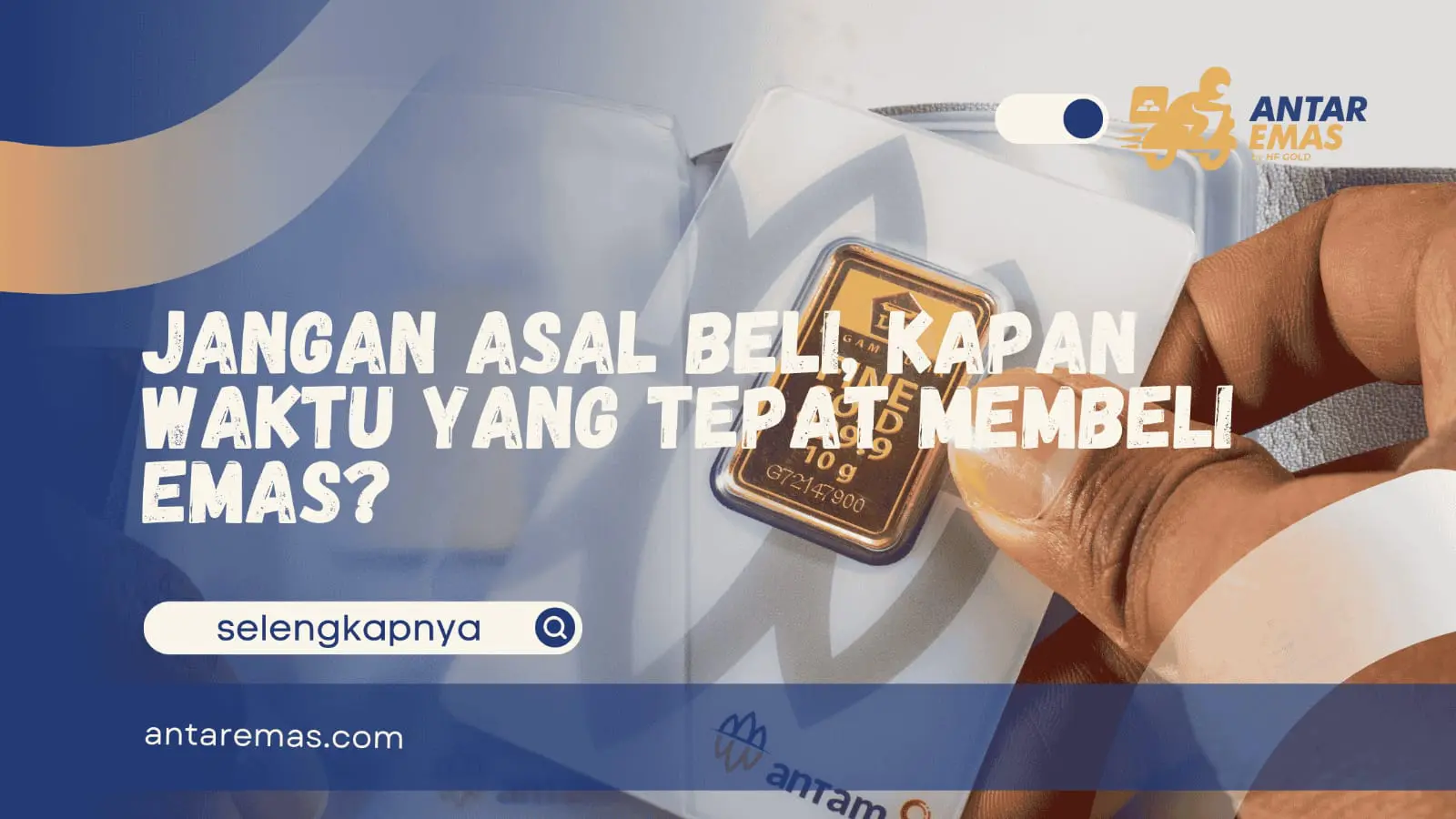 Waktu Terbaik Membeli Emas