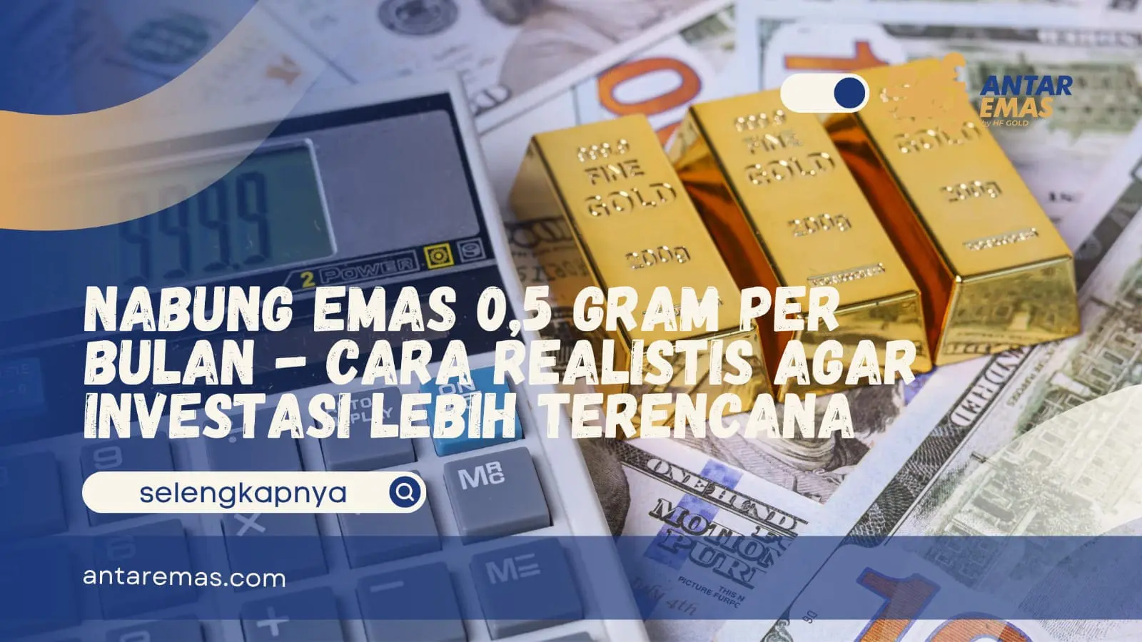Nabung Emas 0,5 Gram per Bulan