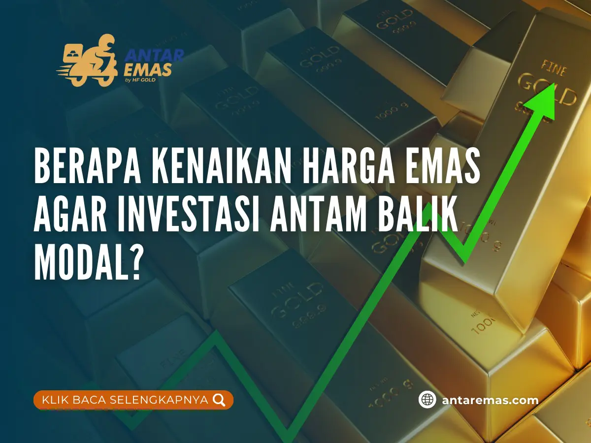 Investasi Antam Balik Modal