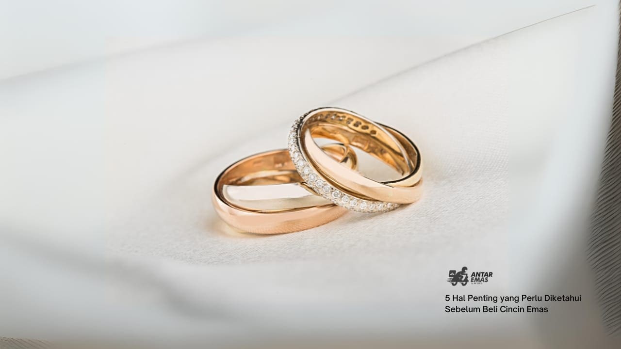 5 Hal Penting Beli Cincin Emas