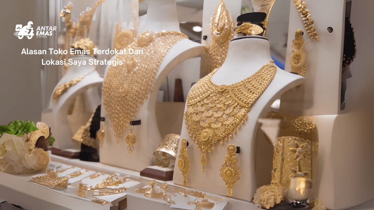 Toko emas terdekat