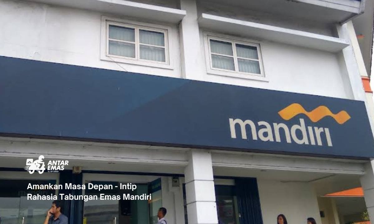 Amankan Masa Depan - Intip Rahasia Tabungan Emas Mandiri