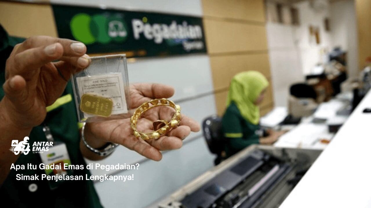 Gadai Emas di Pegadaian