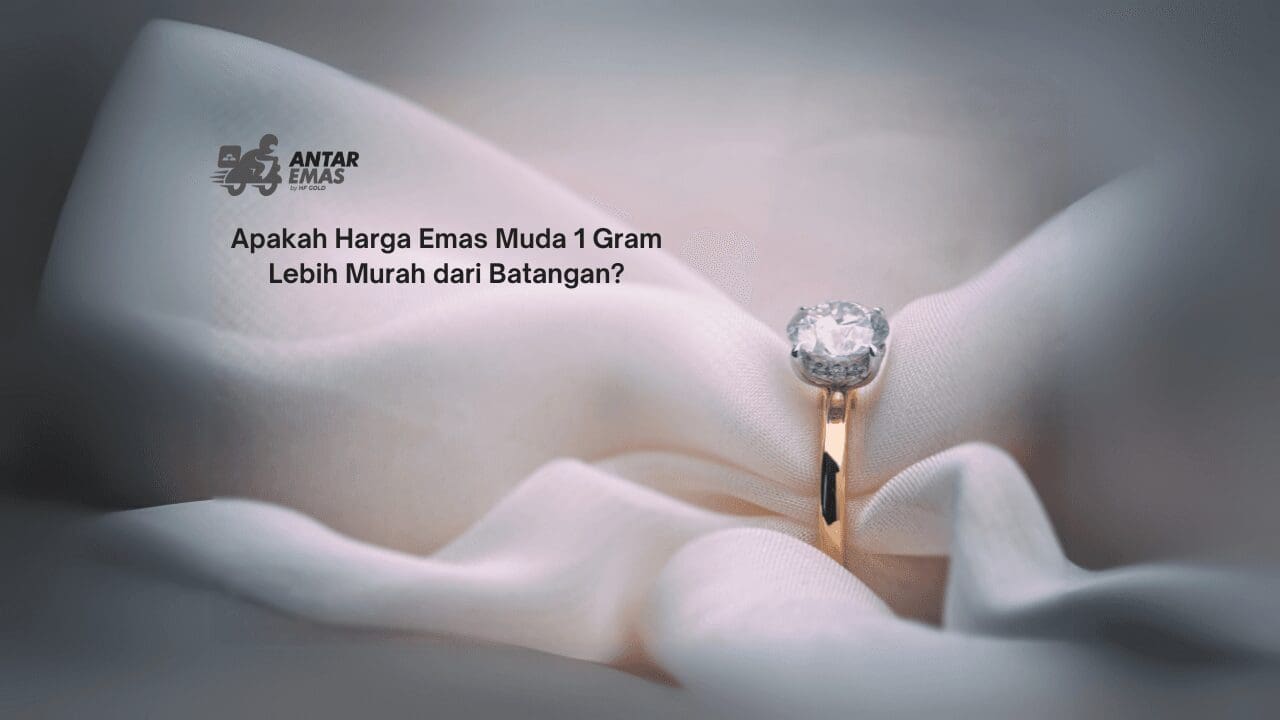 Harga Emas Muda 1 Gram