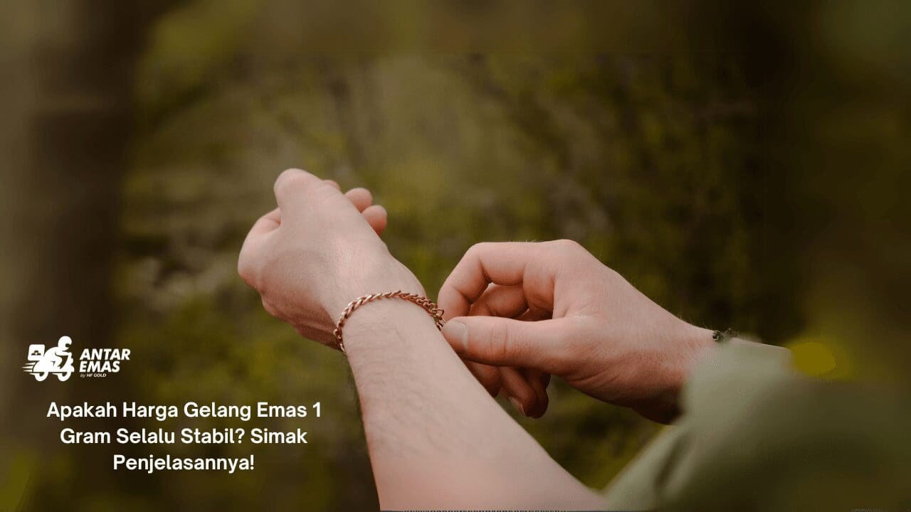 Harga Gelang Emas 1 Gram