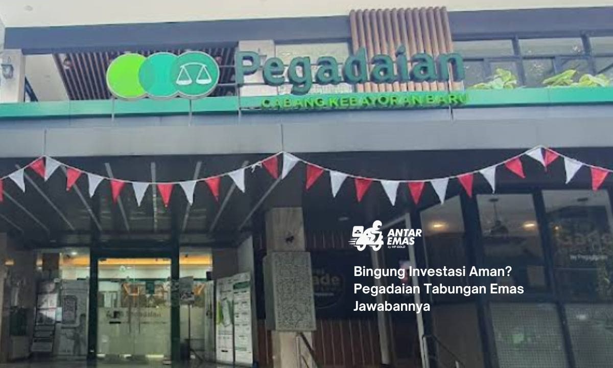 Bingung Investasi Aman? Pegadaian Tabungan Emas Jawabannya