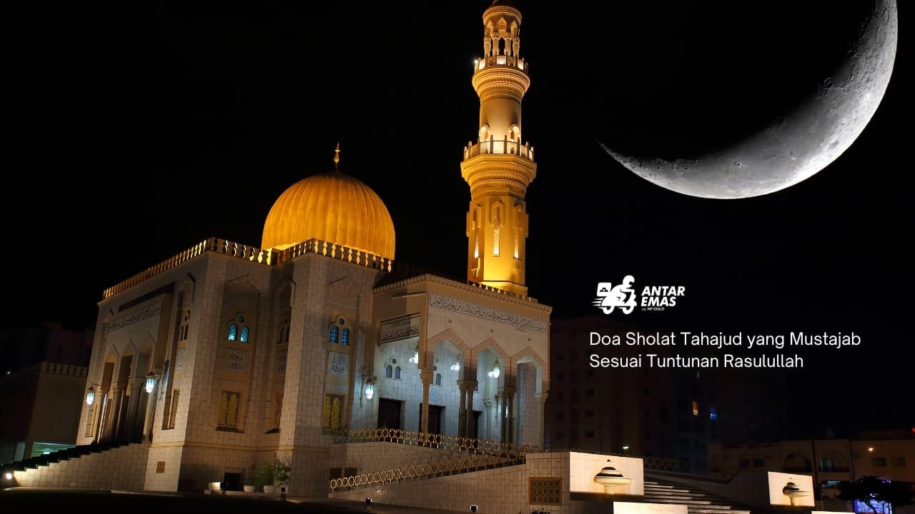 Doa Sholat Tahajud yang Mustajab Sesuai Tuntunan Rasulullah