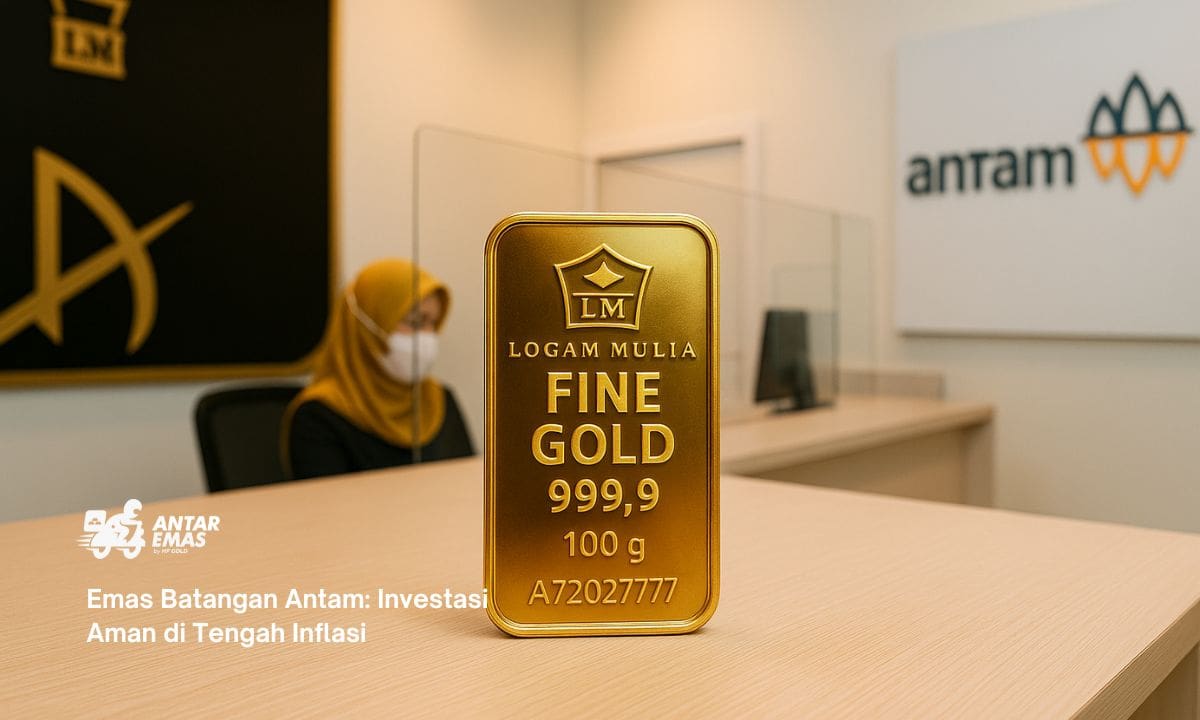 Emas Batangan Antam: Investasi Aman di Tengah Inflasi