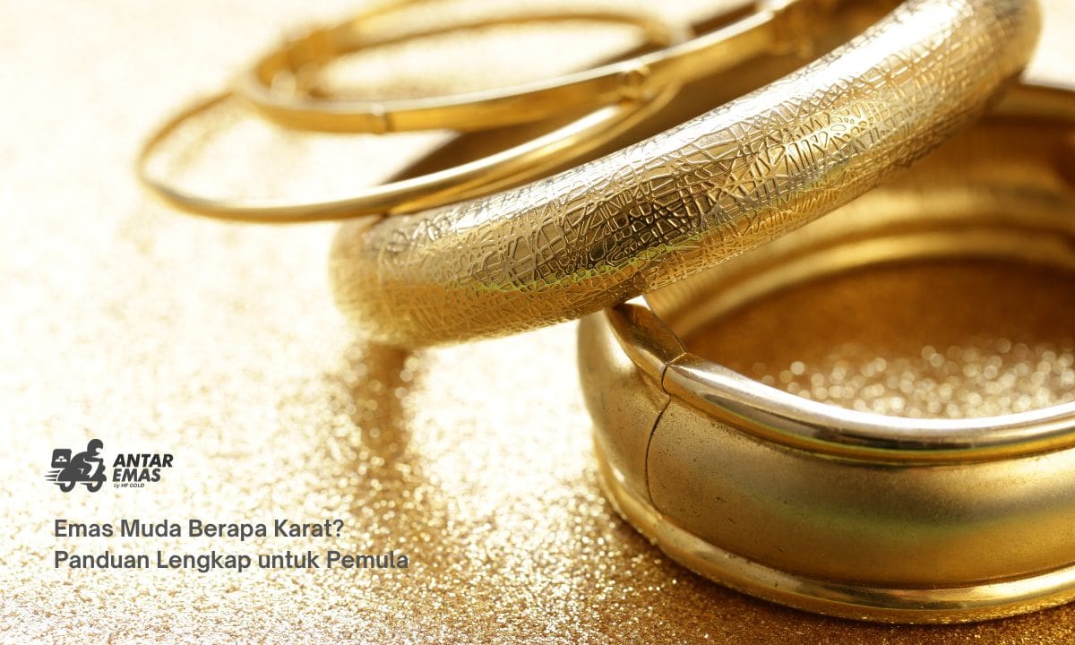 Emas Muda Berapa Karat? Panduan Lengkap untuk Pemula