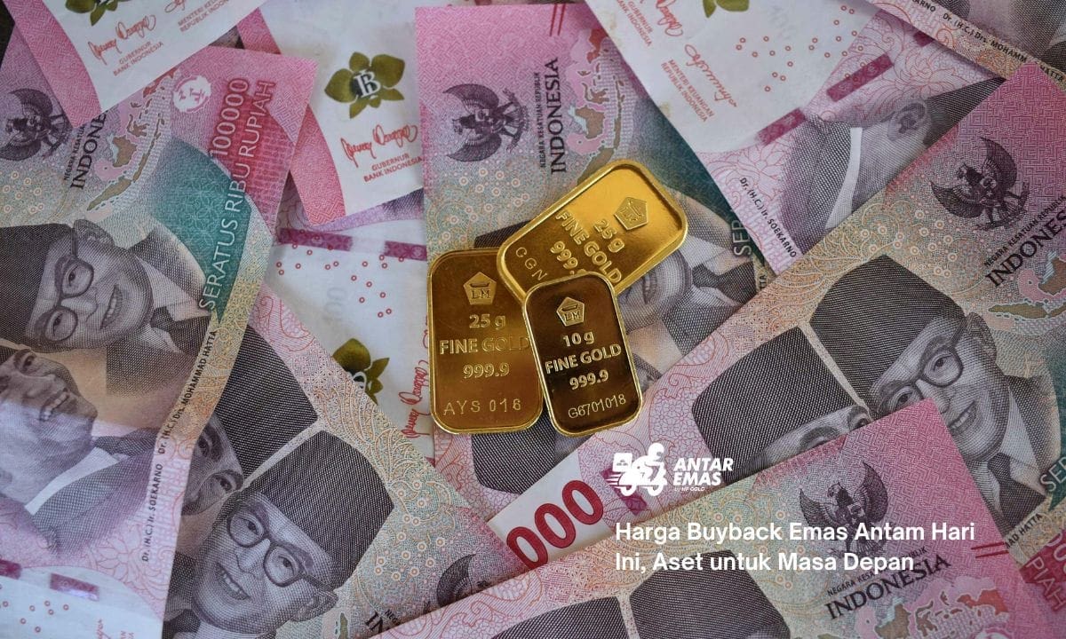 Harga Buyback Emas Antam Hari Ini, Aset untuk Masa Depan