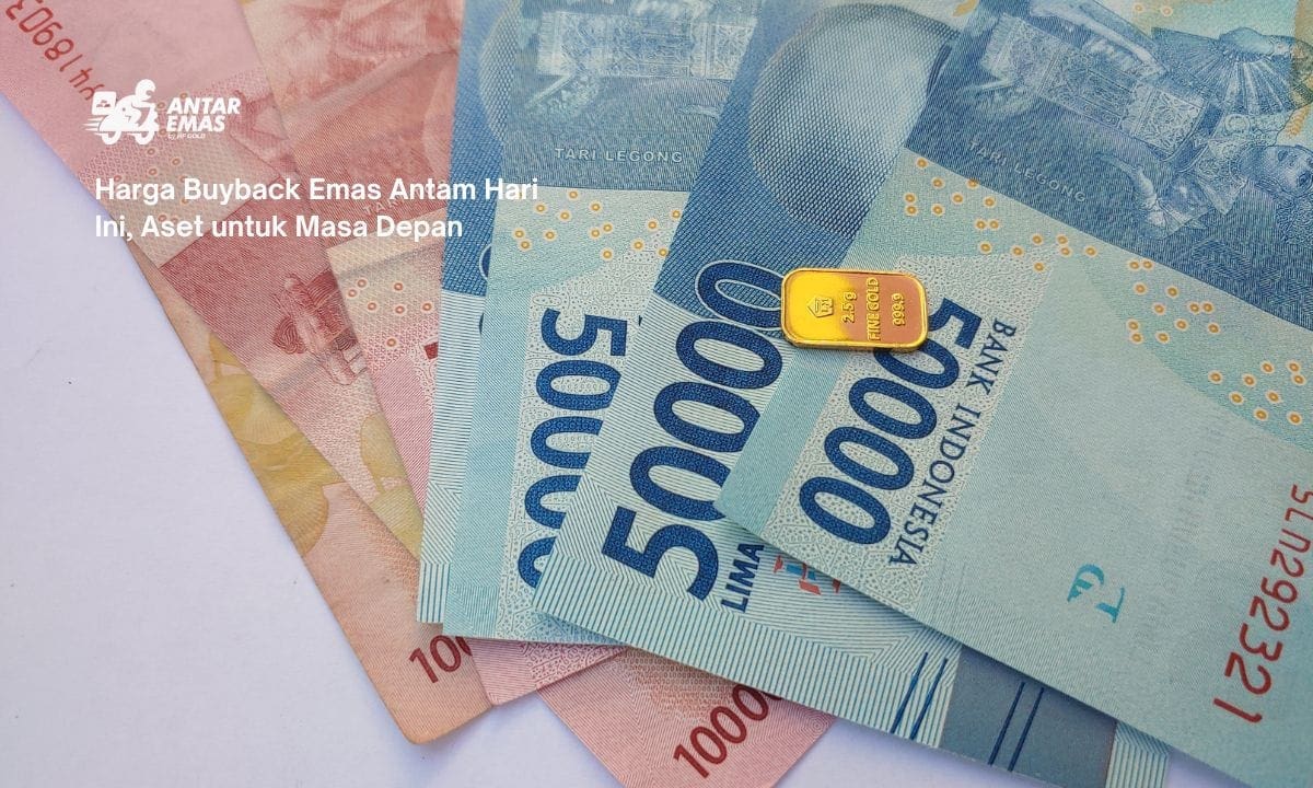 Harga Buyback Emas Antam Hari Ini, Aset untuk Masa Depan