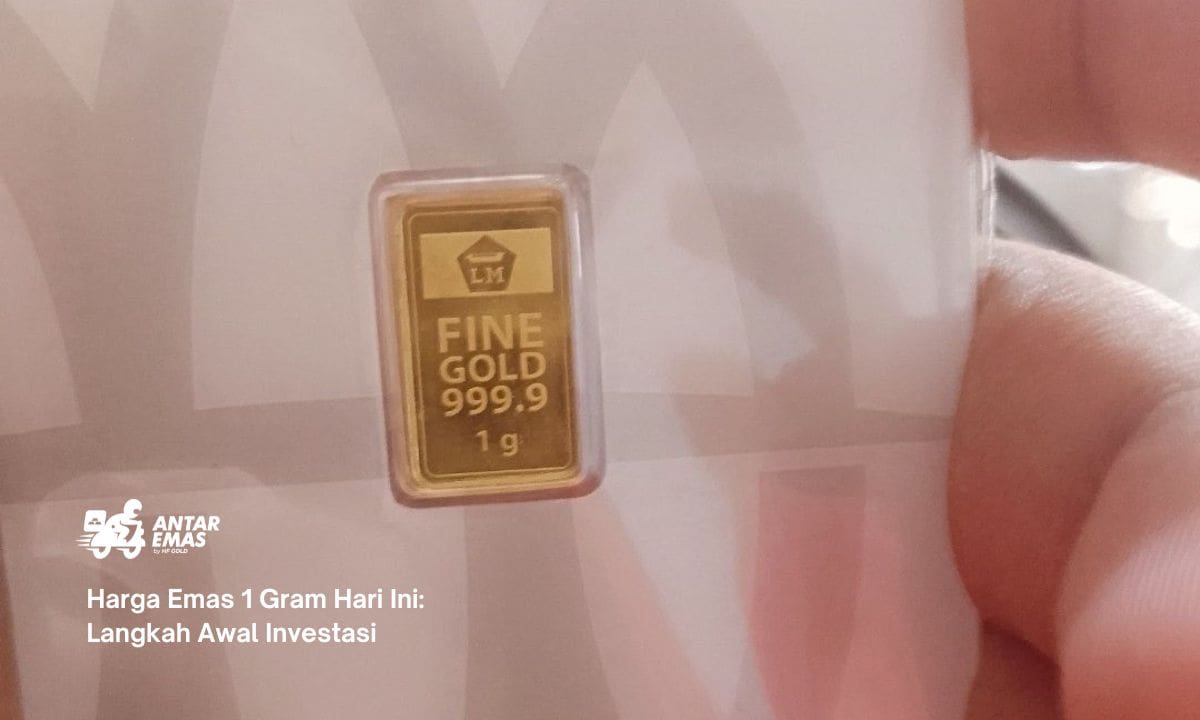 Harga Emas 1 Gram Hari Ini: Langkah Awal Investasi