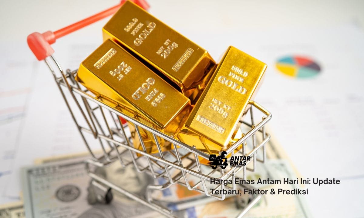 Harga Emas Antam Hari Ini: Update Terbaru, Faktor & Prediksi