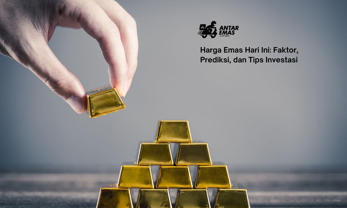 Harga Emas Hari Ini: Faktor, Prediksi, dan Tips Investasi