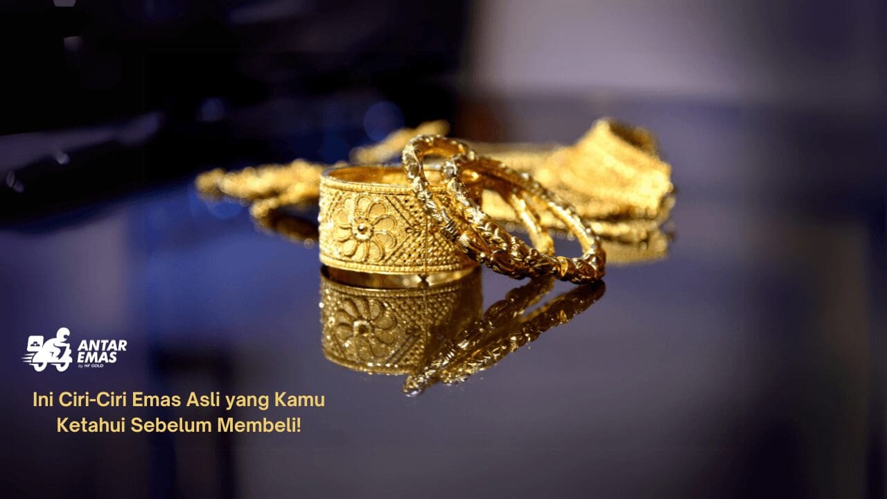 Ciri-Ciri Emas Asli