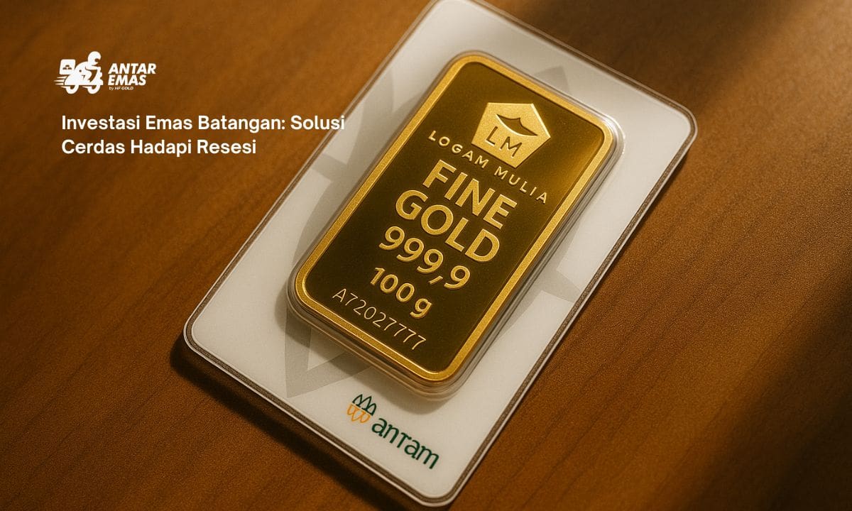 Investasi Emas Batangan: Solusi Cerdas Hadapi Resesi