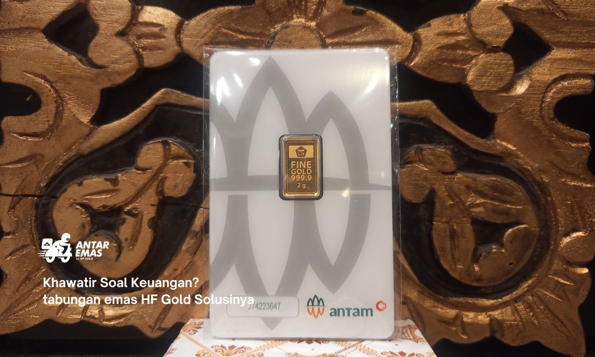 Khawatir Soal Keuangan? tabungan emas HF Gold Solusinya