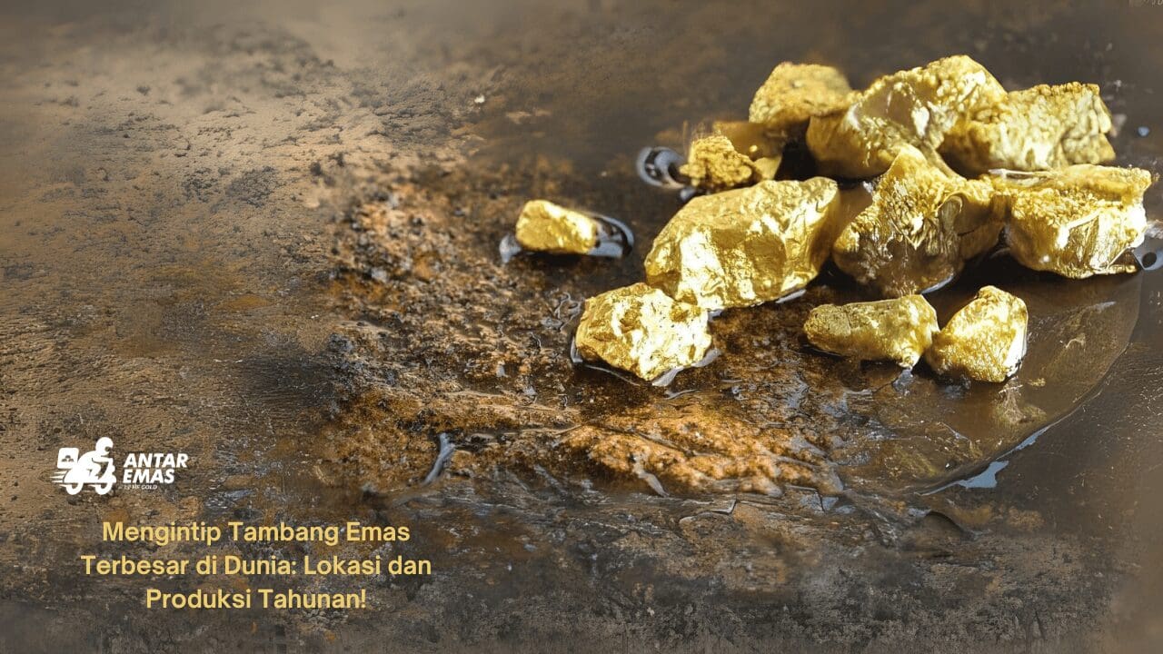 Tambang Emas Terbesar di Dunia