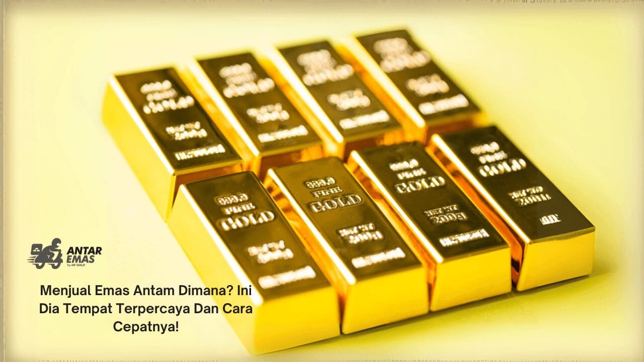 Menjual Emas Antam