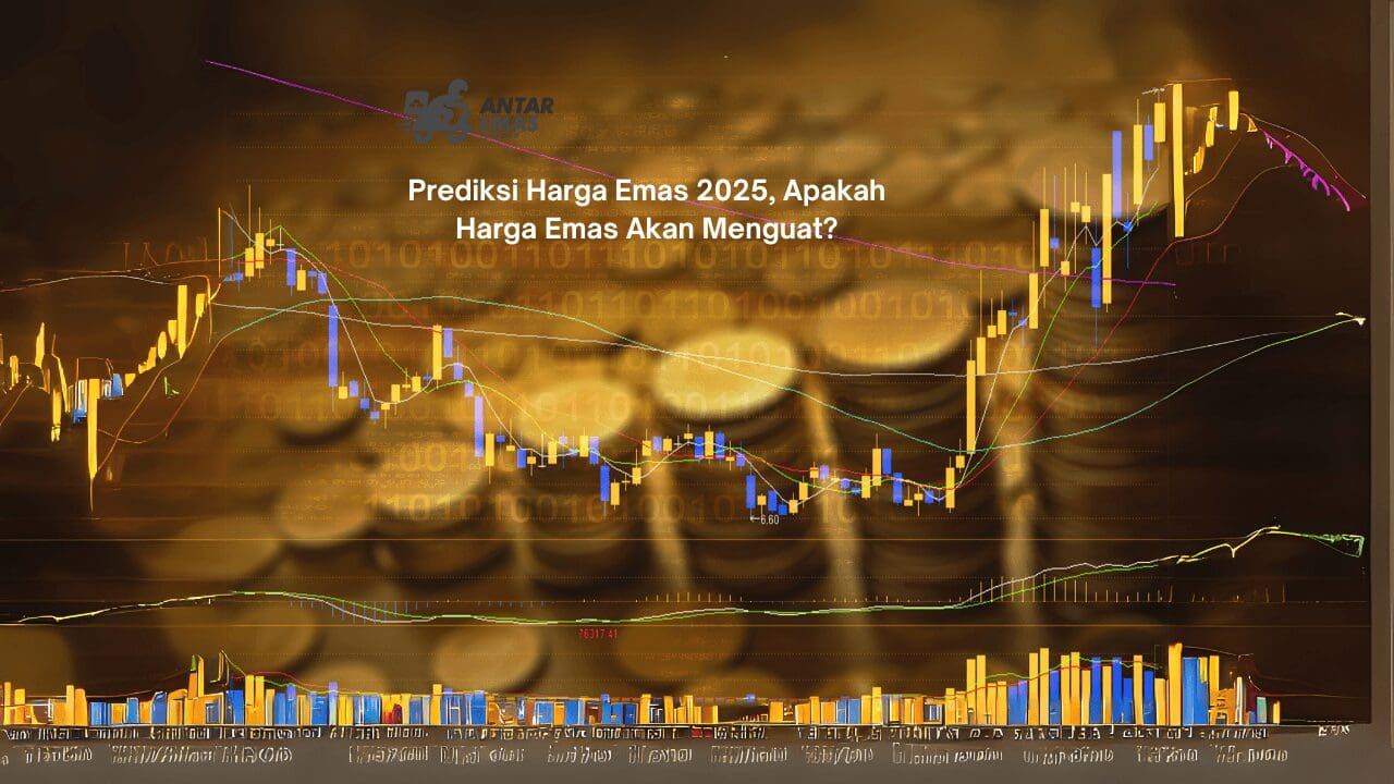Prediksi Harga Emas 2025