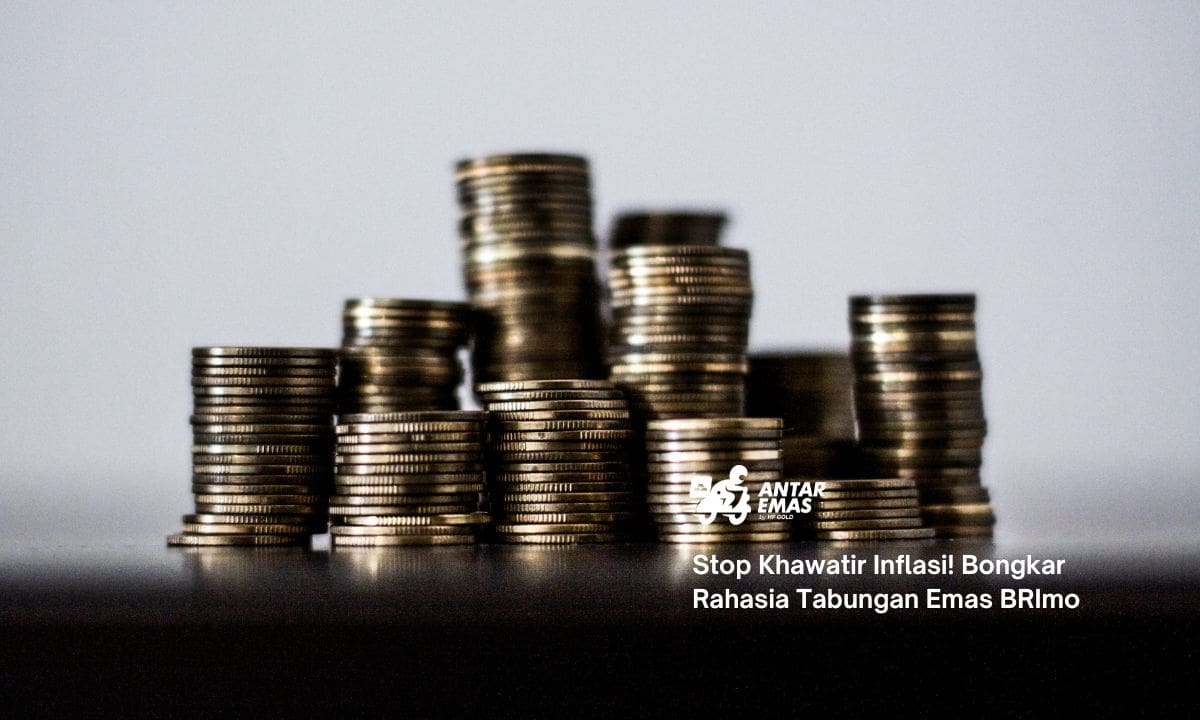 Stop Khawatir Inflasi! Bongkar Rahasia Tabungan Emas BRImo