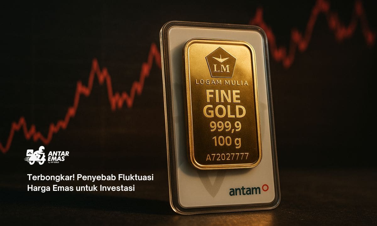 Terbongkar! Penyebab Fluktuasi Harga Emas untuk Investasi