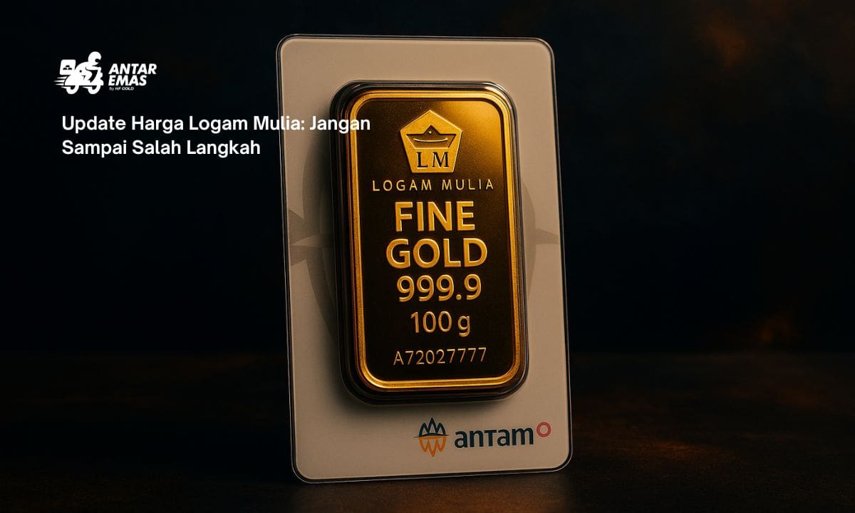 Update Harga Logam Mulia: Jangan Sampai Salah Langkah