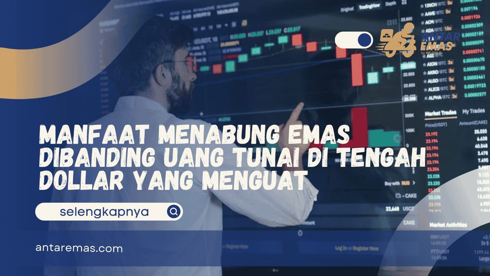 Manfaat Menabung Emas Dibanding Uang Tunai