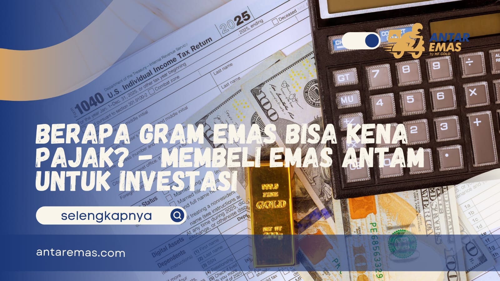 Berapa Gram Emas Kena Pajak