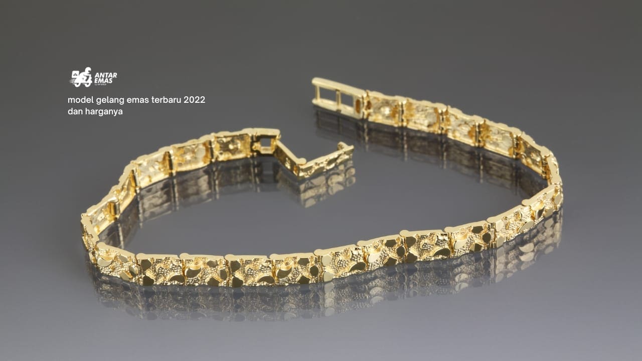 model gelang emas terbaru 2022 dan harganya
