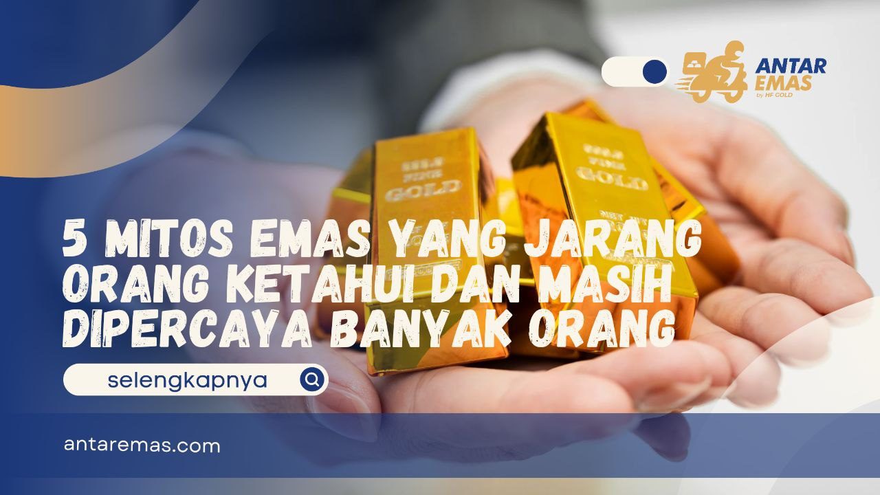 Mitos Tentang Emas